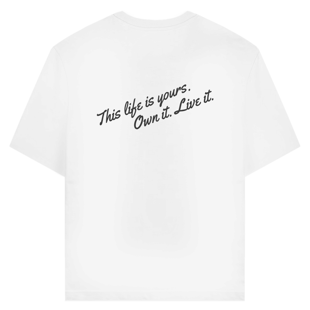 The Life is Yours T-Shirt aus Bio-Baumwolle