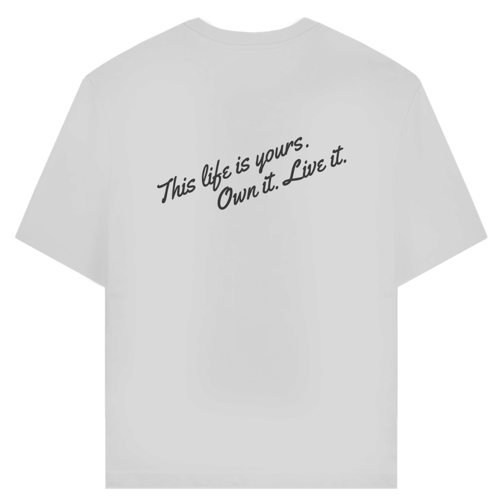 The Life is Yours T-Shirt aus Bio-Baumwolle