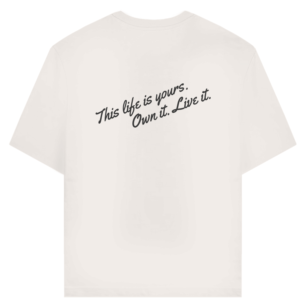 The Life is Yours T-Shirt aus Bio-Baumwolle