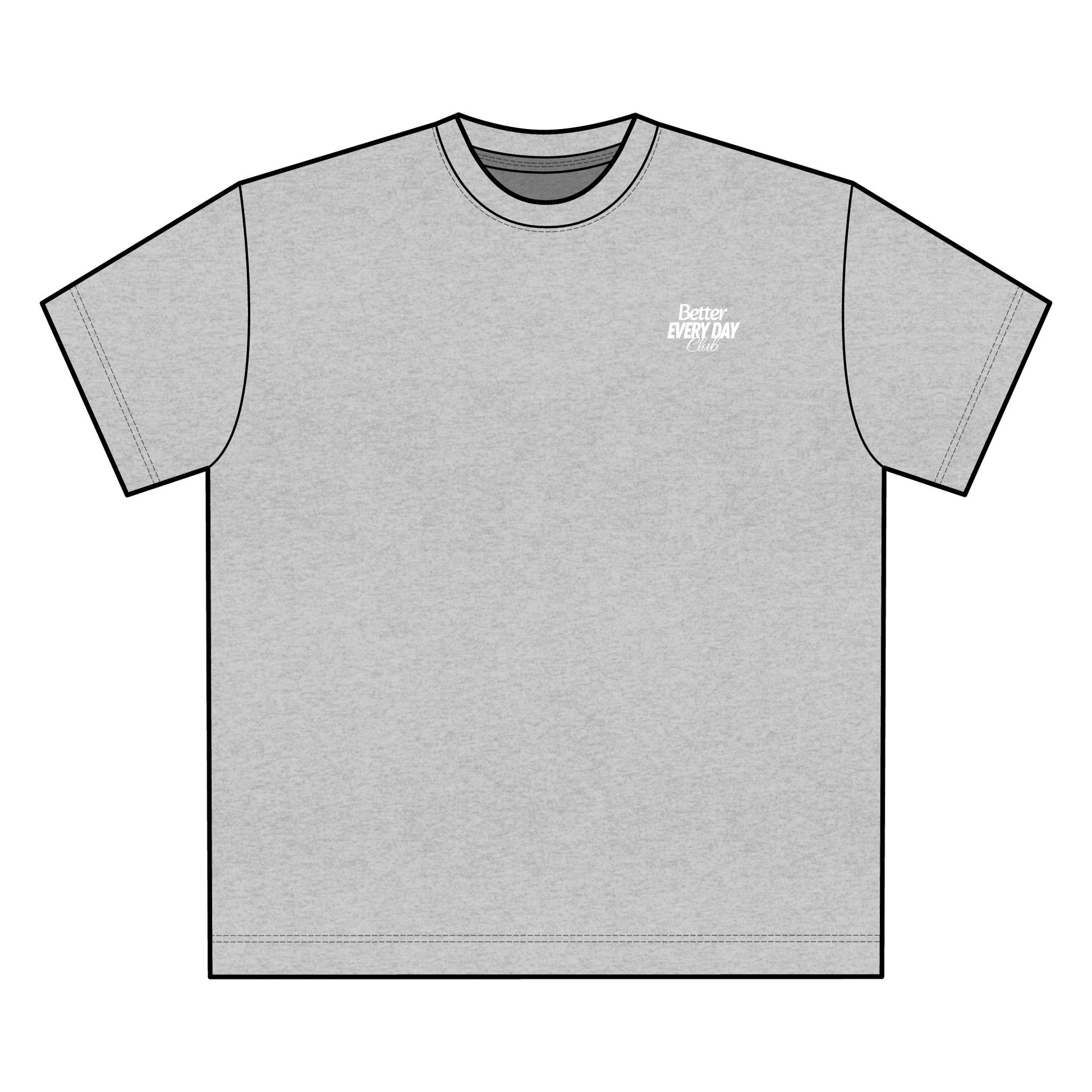 Better Every Day Club Oversize Unisex T-Shirt