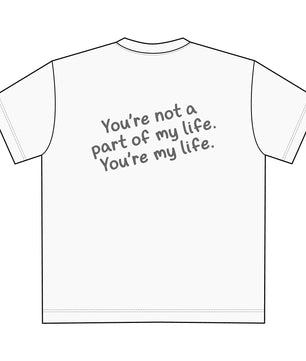 Unisex Heavy Tee - You're My Life, Casual, Gift for Him/Her, Everyday Wear, Relationship Quotes, Love & Friendship