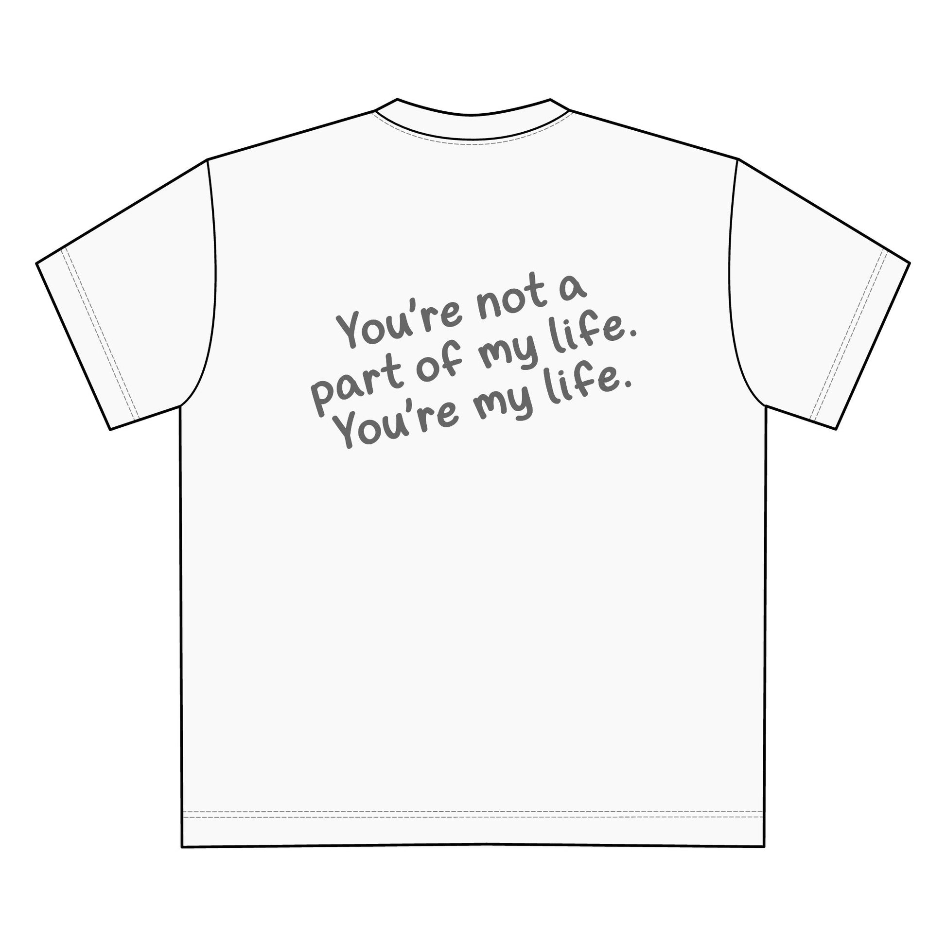 Unisex Heavy Tee - You're My Life, Casual, Gift for Him/Her, Everyday Wear, Relationship Quotes, Love & Friendship