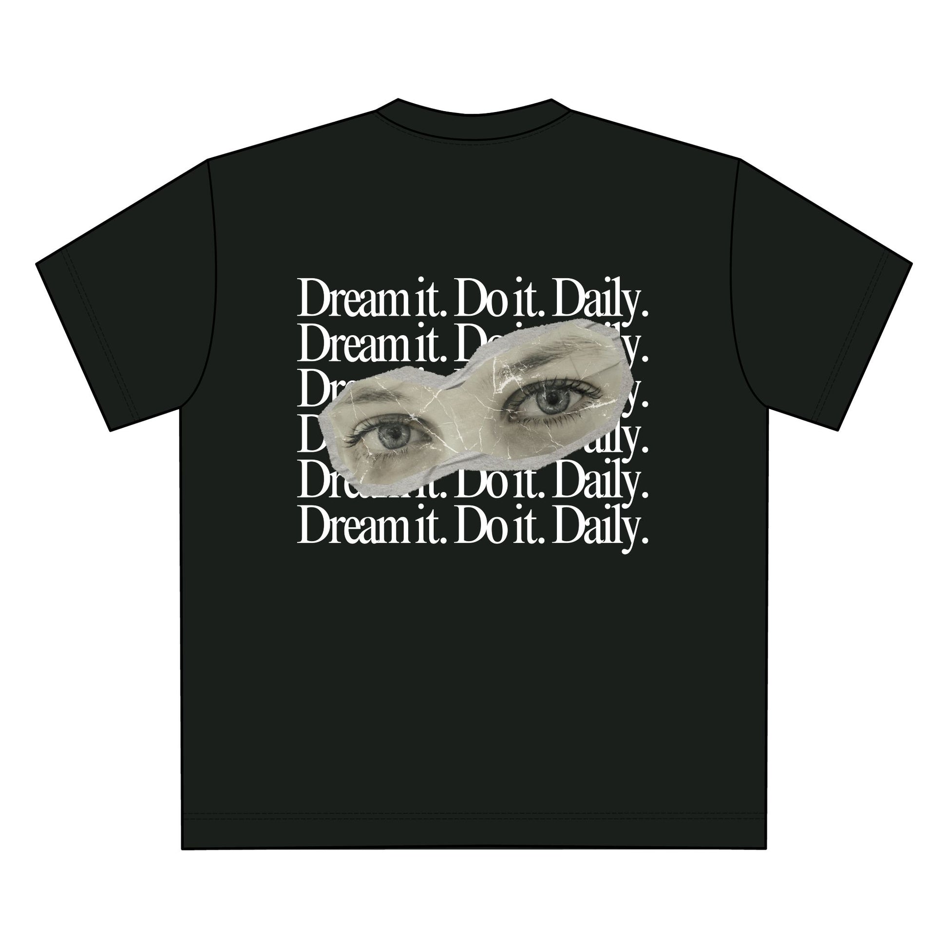 Oversize T-Shirt - "Dream It. Do It. Daily."