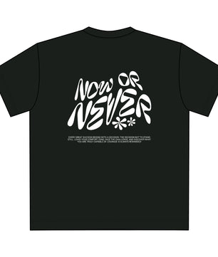 Now or Never Oversize Unisex T-Shirt