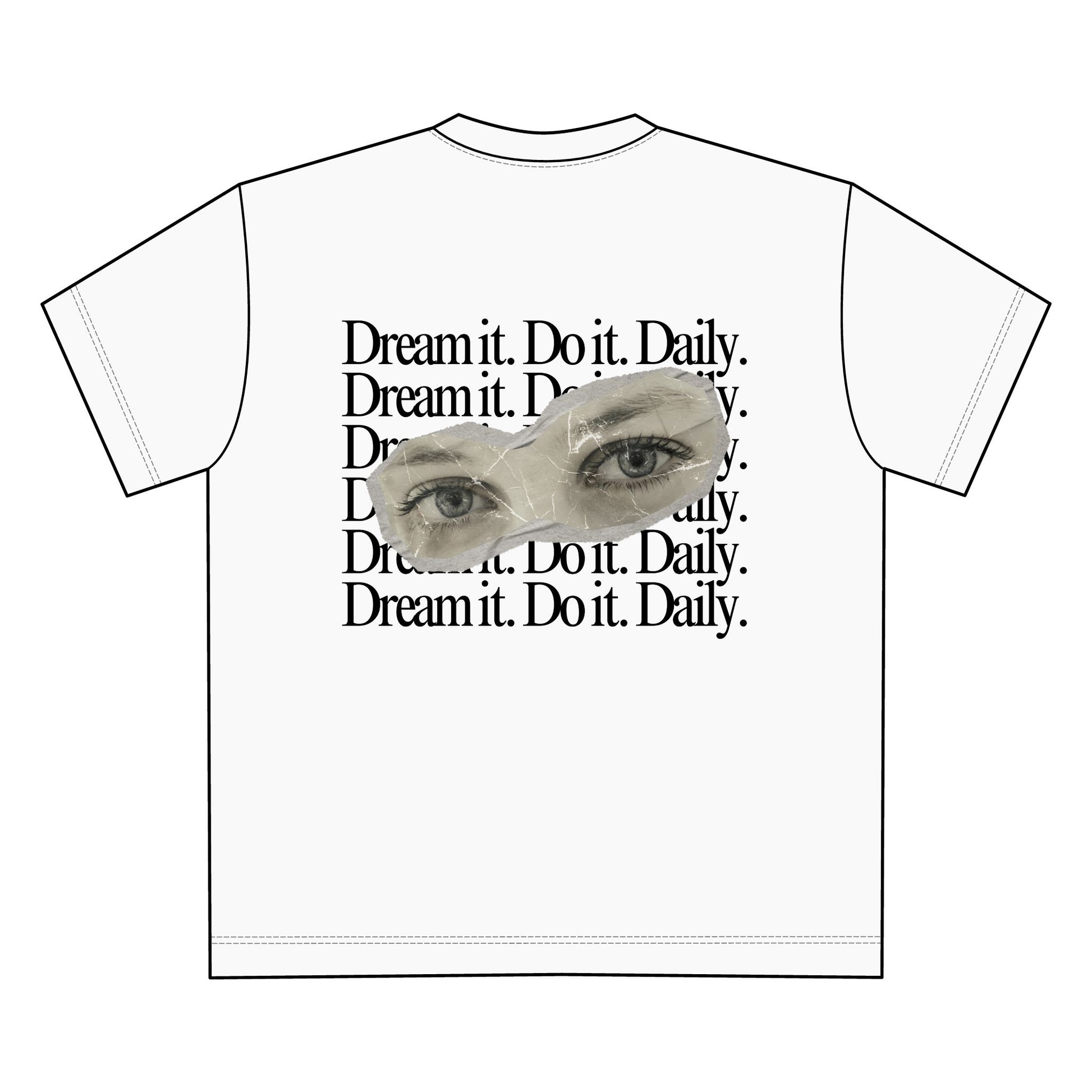 Oversize T-Shirt - "Dream It. Do It. Daily."