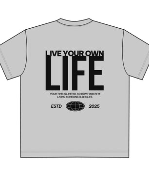 Live Your Own Life - Oversize Unisex T-Shirt