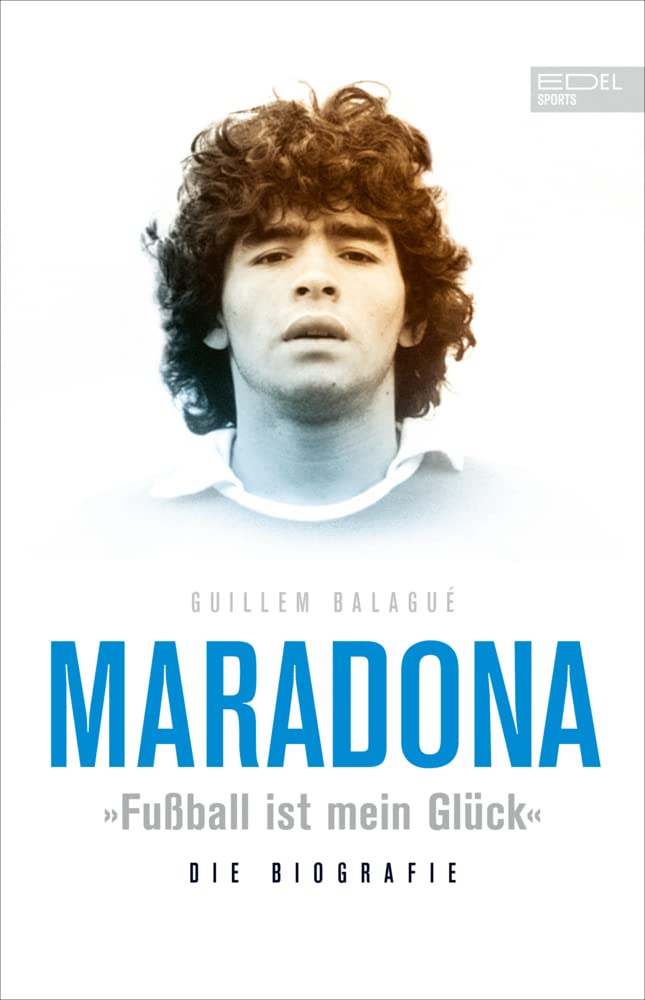Maradona „Fußball ist mein Glück“: Die Biografie