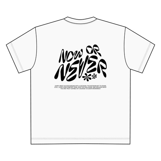 Now or Never Oversize Unisex T-Shirt