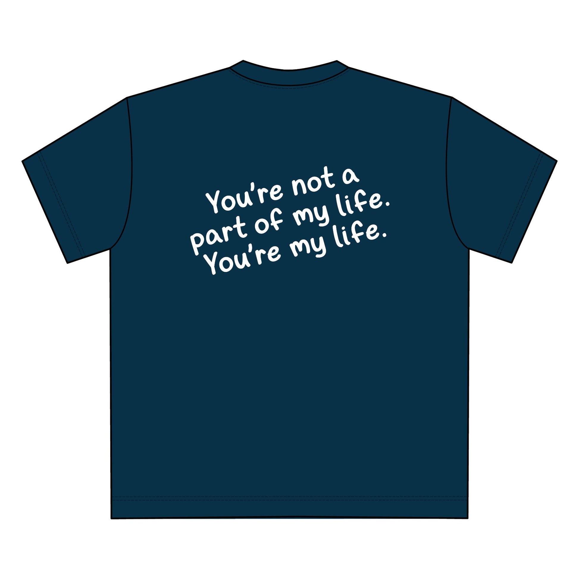 Unisex Heavy Tee - You're My Life, Casual, Gift for Him/Her, Everyday Wear, Relationship Quotes, Love & Friendship