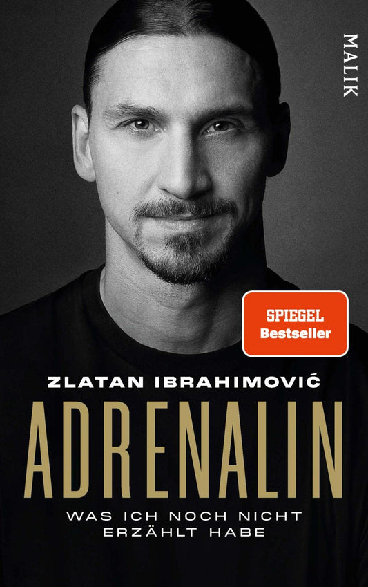 Adrenalin: Was ich noch nicht erzählt habe | Die neue offizielle Autobiografie des Fußball-Stars