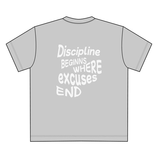 Oversize Unisex T-Shirt - "Discipline beginns where excuses end"